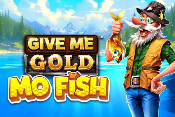 Give Me Gold Mo Fish